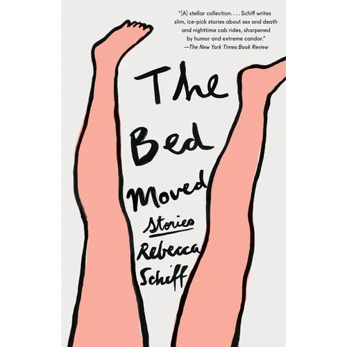 The Bed Moved: Stories