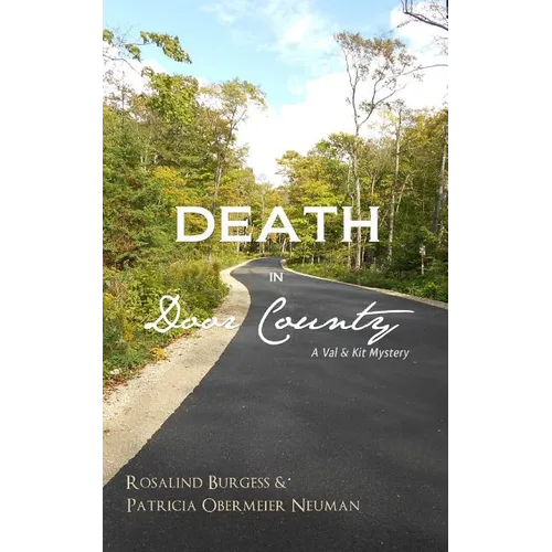 Death in Door County: A Val & Kit Mystery - Paperback