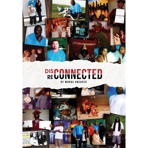 Disconnected/Reconnected: Writing from Lancaster Prison - Paperback