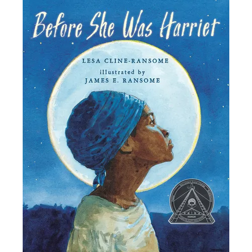 Before She Was Harriet