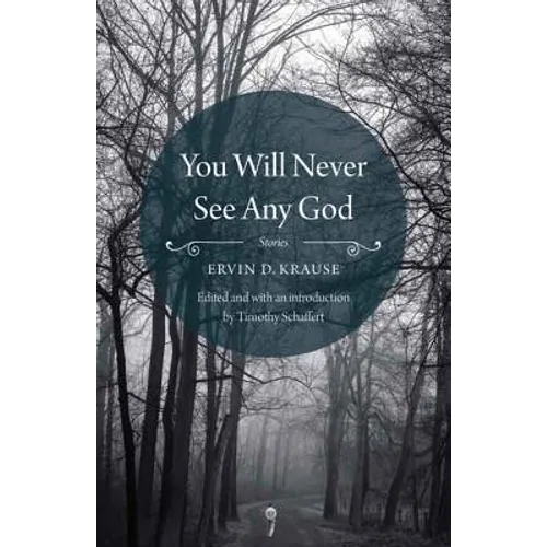You Will Never See Any God - Paperback