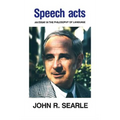 Speech Acts: An Essay in the Philosophy of Language
