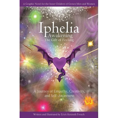 Iphelia: Awakening the Gift of Feeling