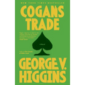 Cogan's Trade: A Thriller