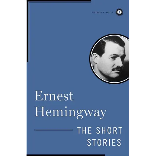 The Short Stories of Ernest Hemingway - Hardcover