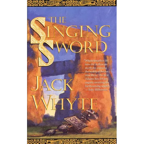 The Singing Sword: The Dream of Eagles, Volume 2 - Paperback