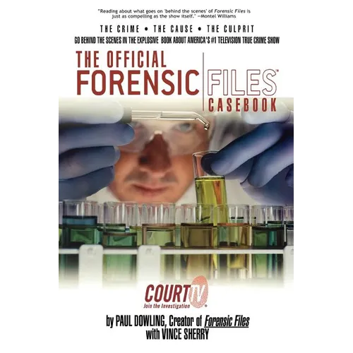 The Official Forensic Files Casebook - Paperback