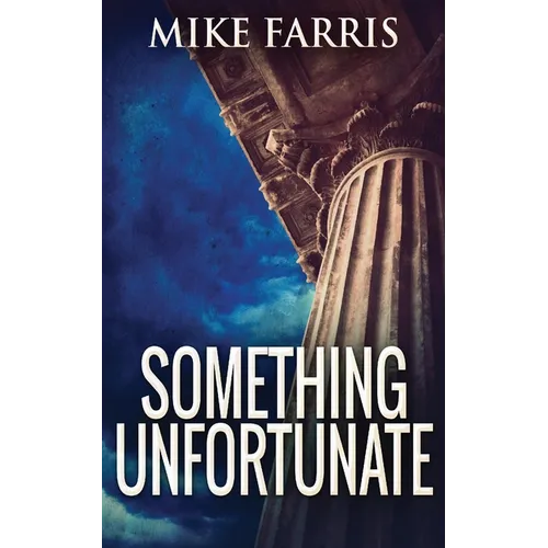 Something Unfortunate - Paperback