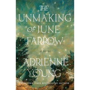 The Unmaking of June Farrow - Paperback