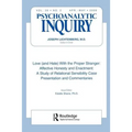 Love (and Hate) with the Proper Stranger: Affective Honesty and Enactment: Psychoanalytic Inquiry, 26.2