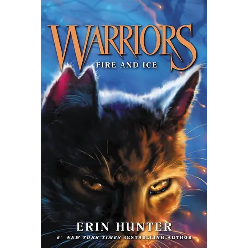 Warriors #2: Fire and Ice