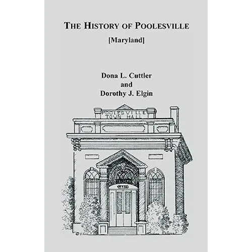 The History of Poolesville [Maryland] - Paperback