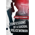 Confessions of a Suicidal Policewoman