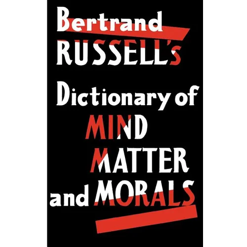Dictionary of Mind Matter and Morals - Paperback