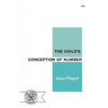 The Child's Conception of Number