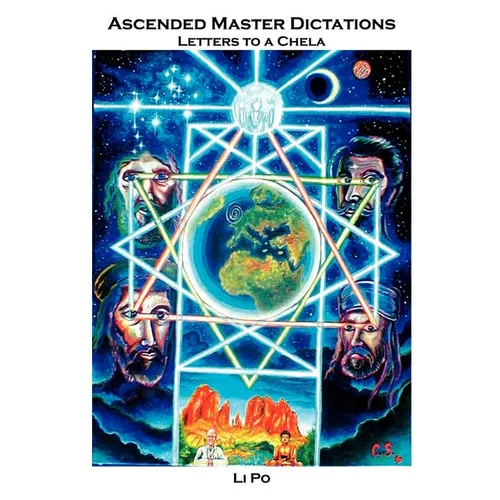 Ascended Master Dictations: Letters to a Chela - Paperback