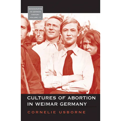Cultures of Abortion in Weimar Germany - Paperback