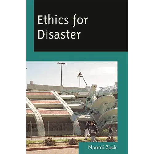 Ethics for Disaster - Hardcover