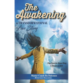The Awakening: A Transformational Love Story
