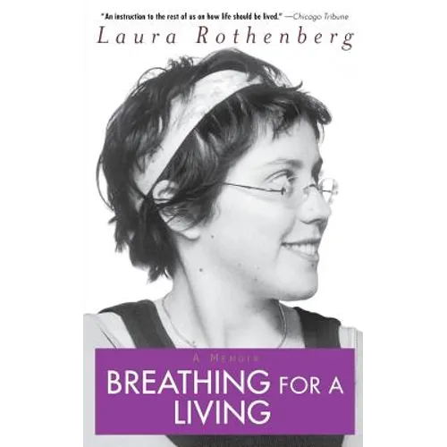 Breathing for a Living: A Memoir - Paperback
