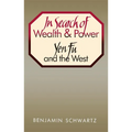 In Search of Wealth and Power: Yen Fu and the West