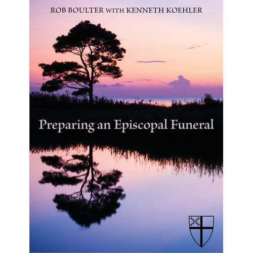 Preparing an Episcopal Funeral - Paperback