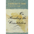On Reading the Constitution