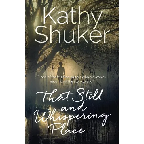 That Still and Whispering Place - Paperback