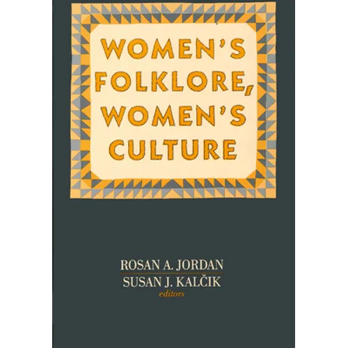 Women's Folklore, Women's Culture - Paperback