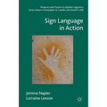 Sign Language in Action