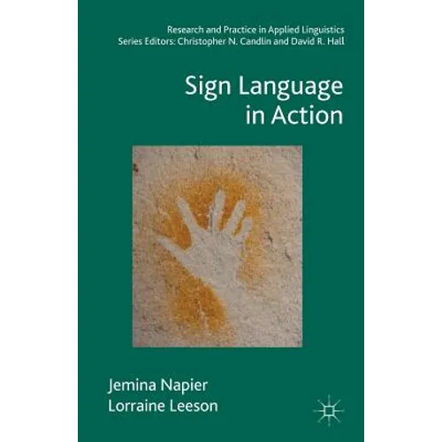 Sign Language in Action