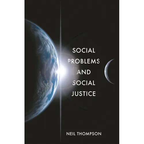 Social Problems and Social Justice