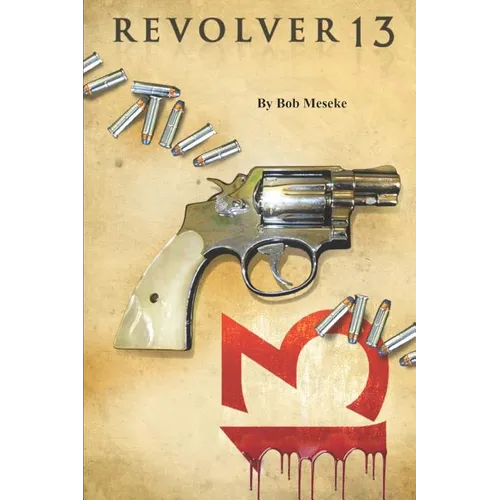 Revolver 13 - Paperback
