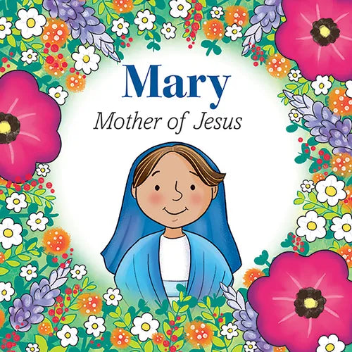 Mary Mother of Jesus (Bb) - Board Book