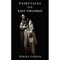 Fairytales for Lost Children