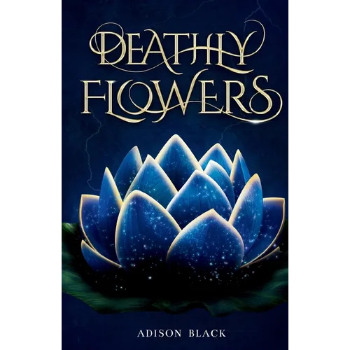 Deathly Flowers - Paperback