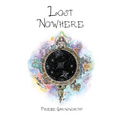 Lost Nowhere: A Journey of Self-Discovery