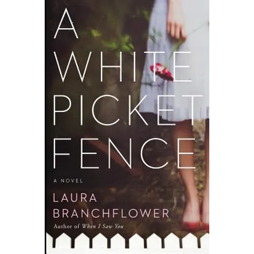 A White Picket Fence