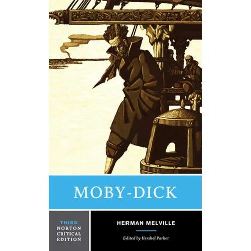 Moby-Dick: A Norton Critical Edition - Paperback