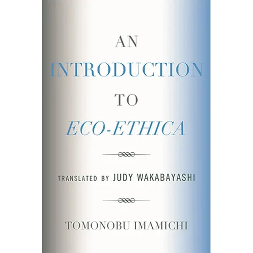 An Introduction to Eco-Ethica - Paperback