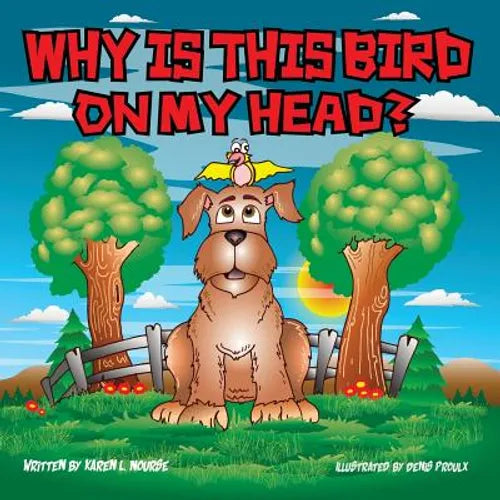 Why Is This Bird On My Head? - Paperback