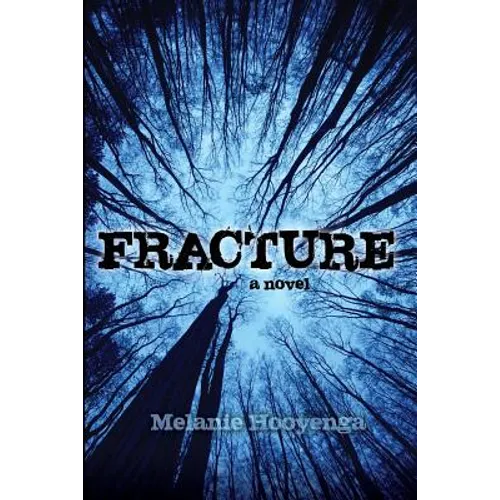 Fracture - Paperback