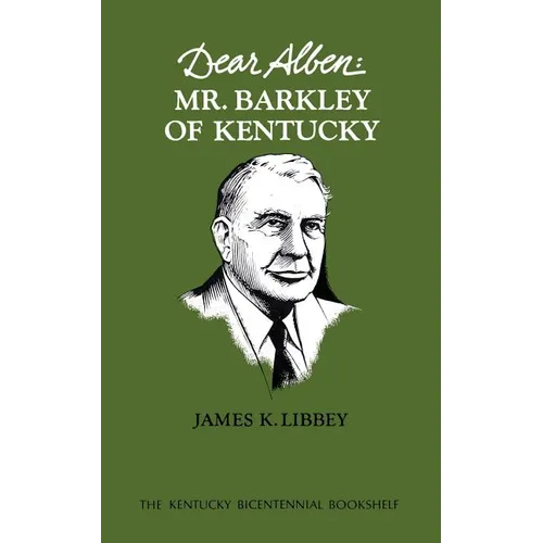 Dear Alben: Mr. Barkley of Kentucky - Paperback