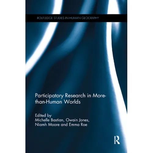 Participatory Research in More-than-Human Worlds - Paperback