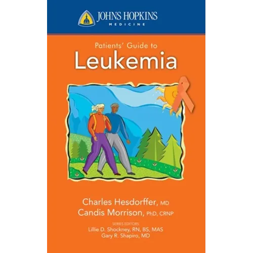 Johns Hopkins Patients' Guide to Leukemia - Paperback