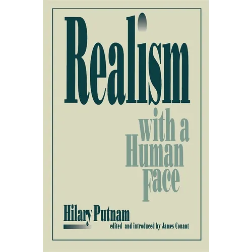 Realism with a Human Face