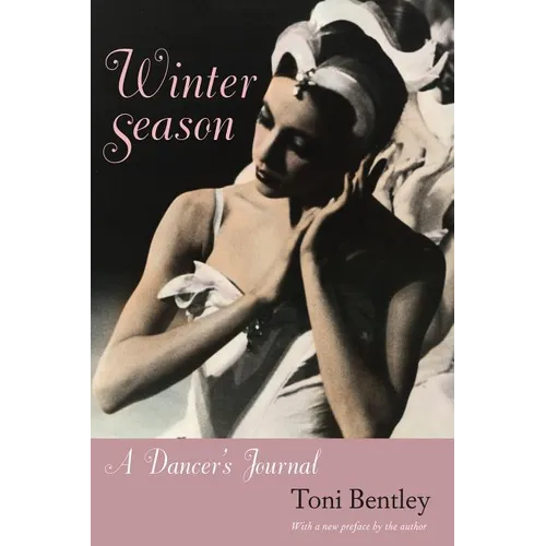 Winter Season: A Dancer's Journal - Paperback