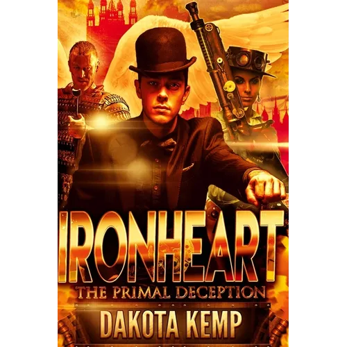 Ironheart: The Primal Deception - Paperback