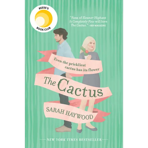 The Cactus: A Reese's Book Club Pick - Paperback