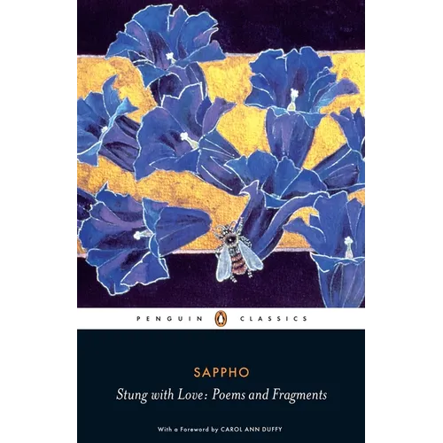 Stung with Love: Poems and Fragments - Paperback